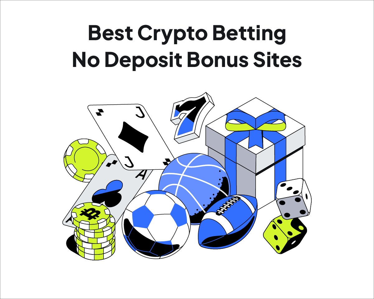 Best Crypto Betting No Deposit Bonus Sites in [current_year]